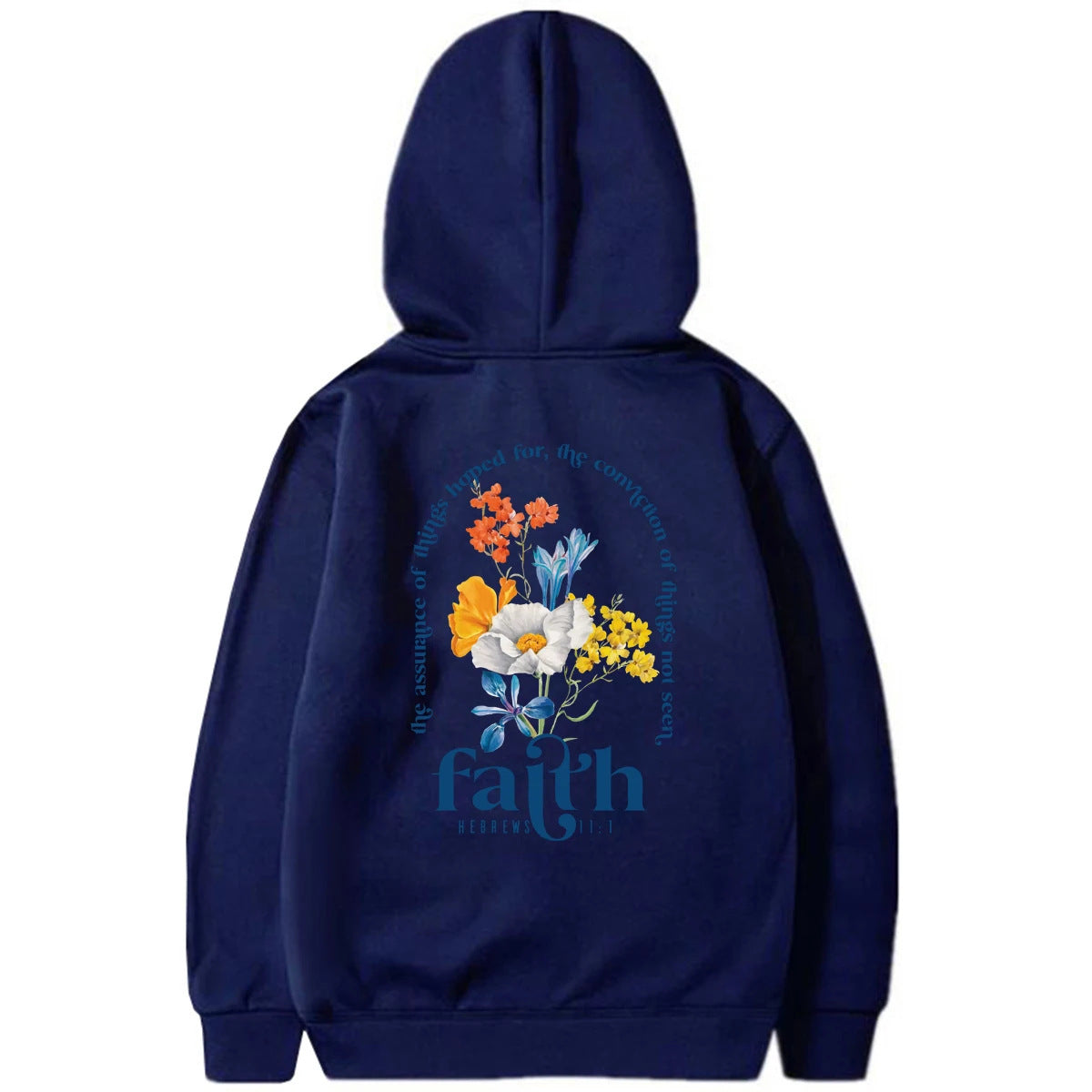 Faith Hebrews 11:1 Hoodie