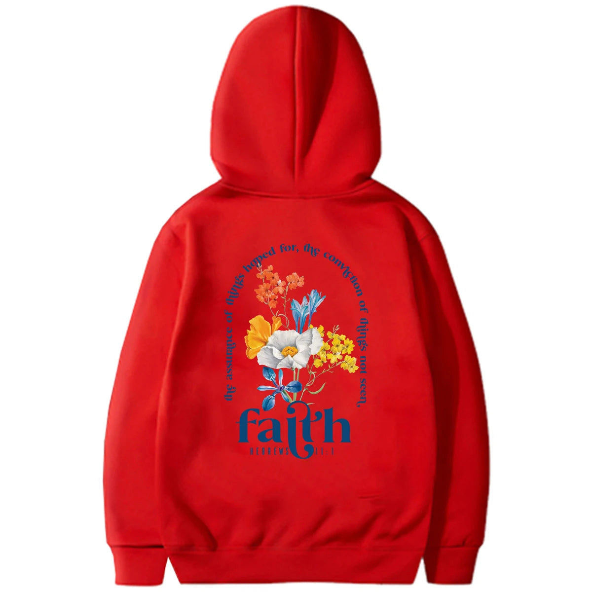 Faith Hebrews 11:1 Hoodie