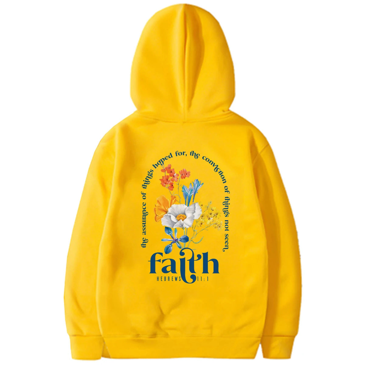 Faith Hebrews 11:1 Hoodie